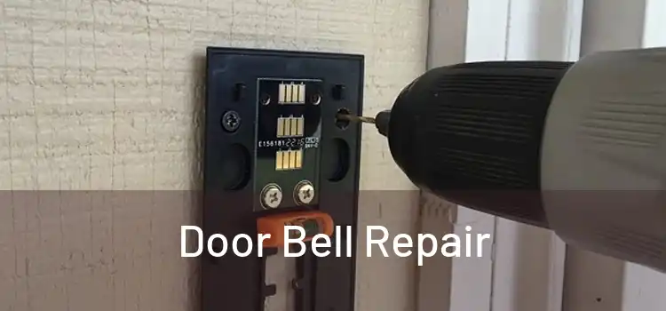 Door Bell Repair